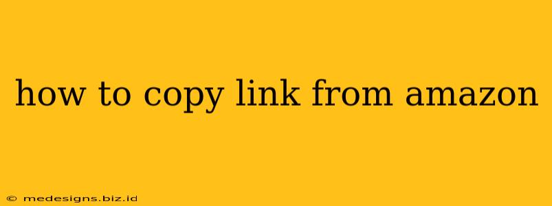 how to copy link from amazon