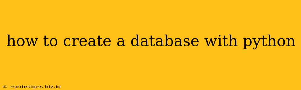 how to create a database with python