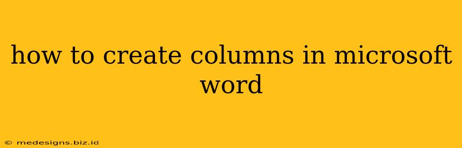 how to create columns in microsoft word