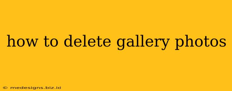 how to delete gallery photos