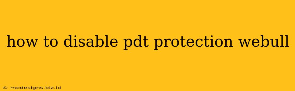 how to disable pdt protection webull
