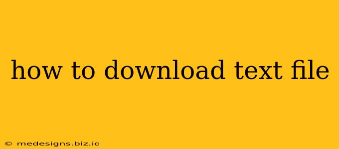 how to download text file