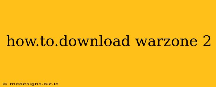 how.to.download warzone 2