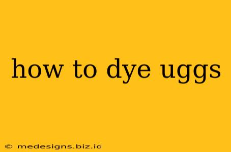 how to dye uggs