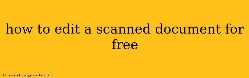 how to edit a scanned document for free