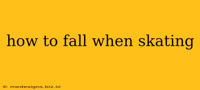 how to fall when skating