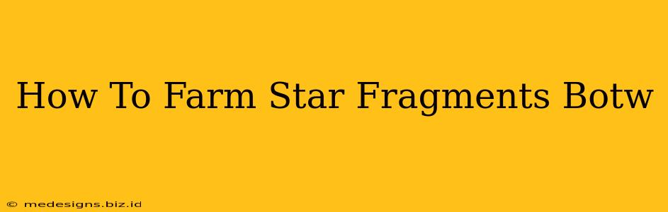 How To Farm Star Fragments Botw