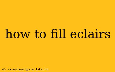 how to fill eclairs
