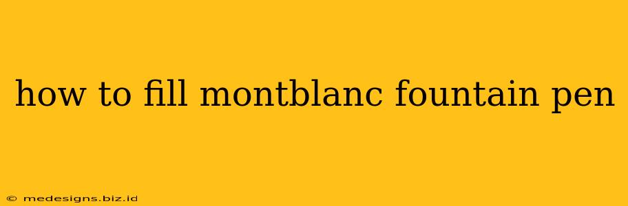 how to fill montblanc fountain pen