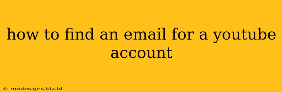how to find an email for a youtube account