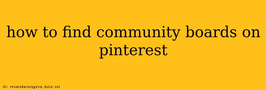how to find community boards on pinterest