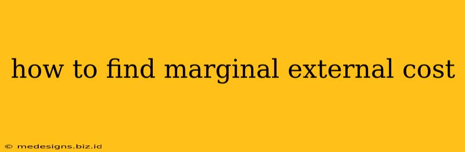 how to find marginal external cost