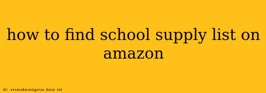 how to find school supply list on amazon