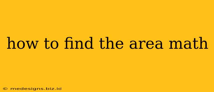 how to find the area math