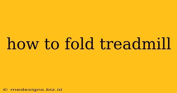 how to fold treadmill