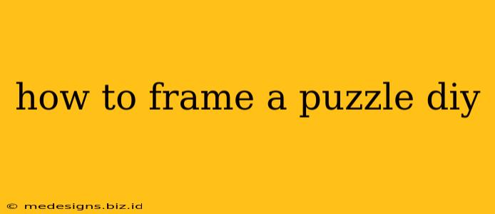how to frame a puzzle diy