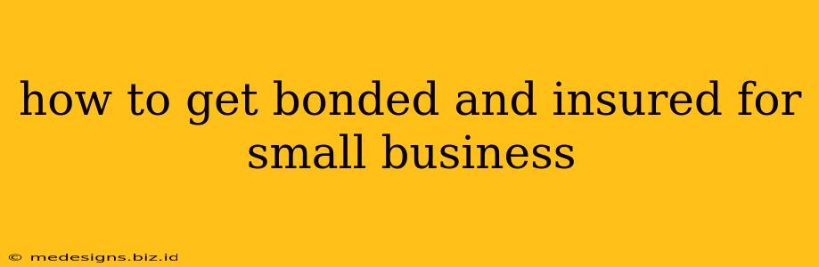 how to get bonded and insured for small business