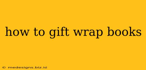 how to gift wrap books