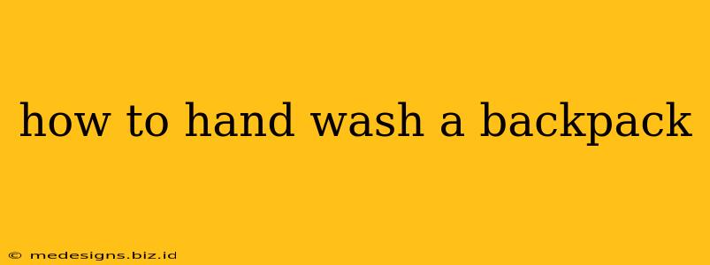 how to hand wash a backpack