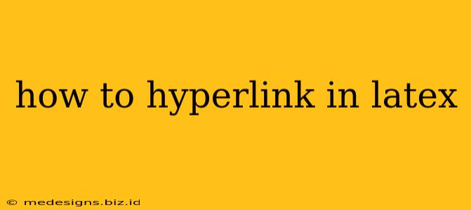 how to hyperlink in latex