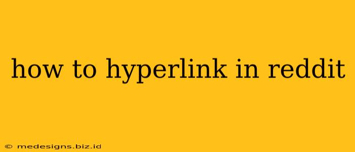 how to hyperlink in reddit