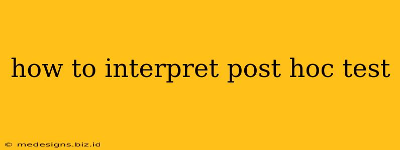 how to interpret post hoc test