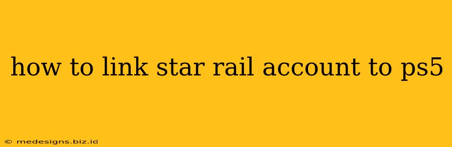 how to link star rail account to ps5