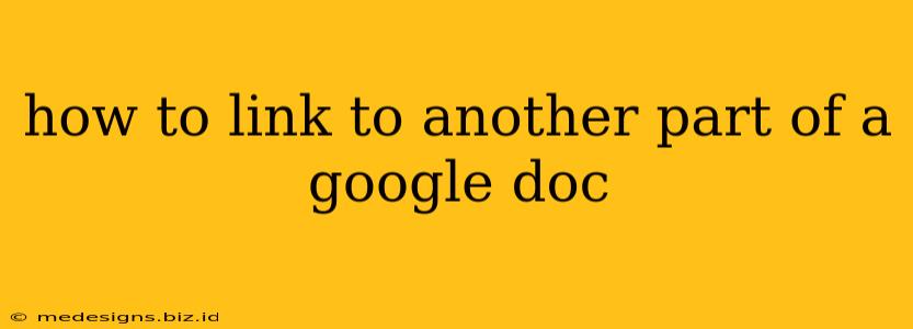 how to link to another part of a google doc