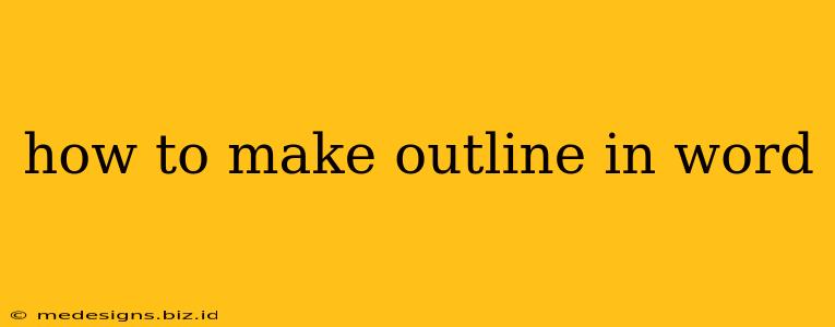 how to make outline in word