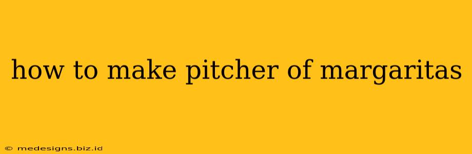 how to make pitcher of margaritas