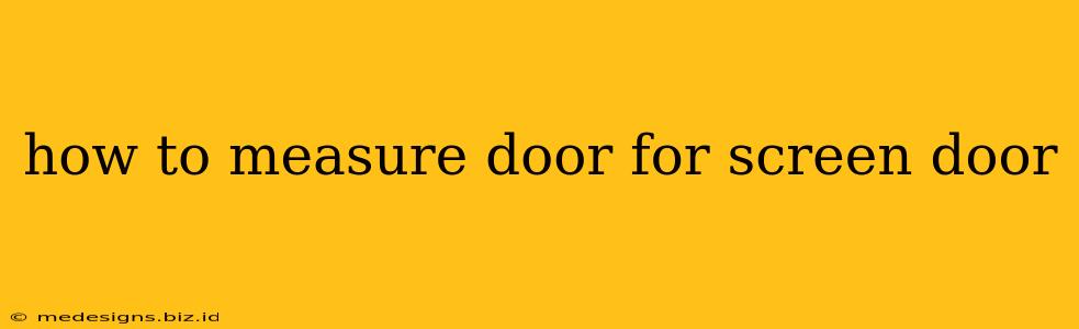 how to measure door for screen door