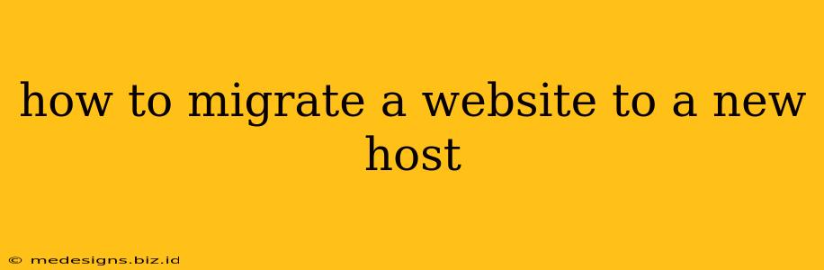 how to migrate a website to a new host