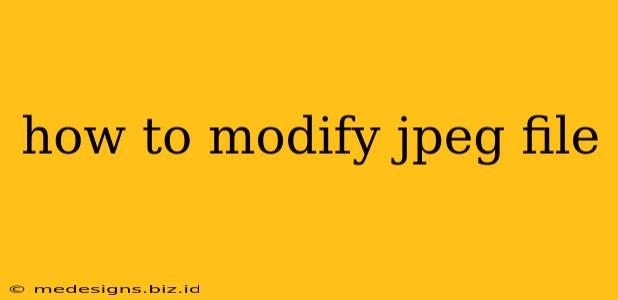 how to modify jpeg file