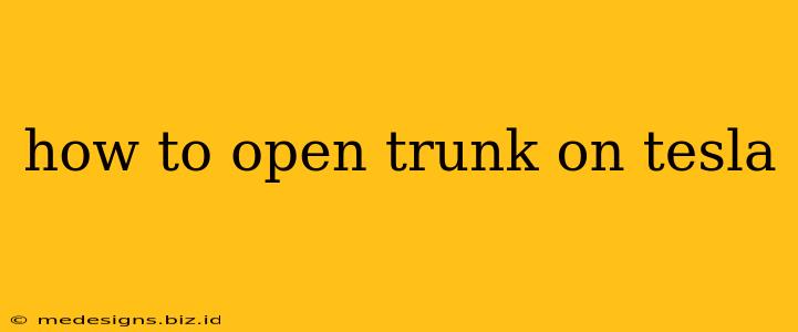 how to open trunk on tesla