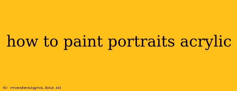 how to paint portraits acrylic