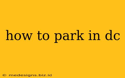 how to park in dc