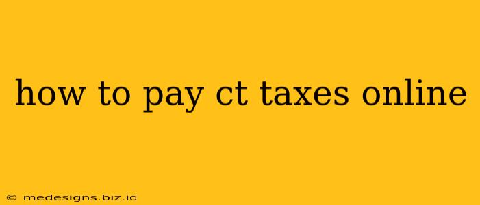 how to pay ct taxes online