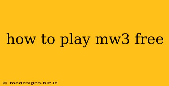 how to play mw3 free