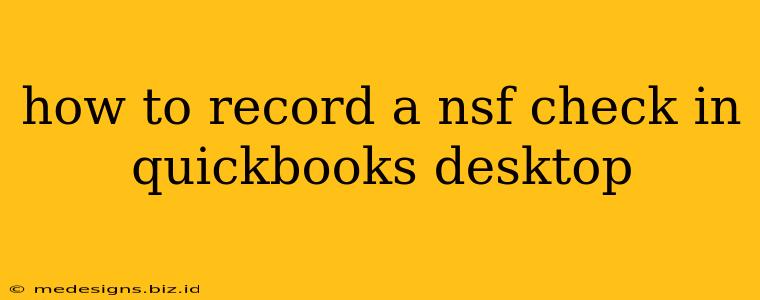 how to record a nsf check in quickbooks desktop