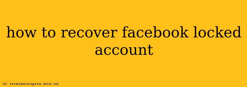 how to recover facebook locked account