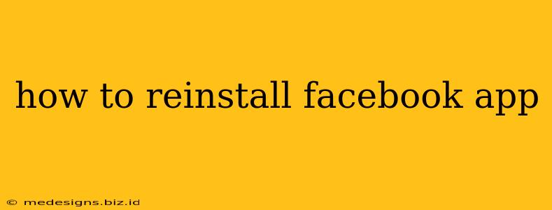 how to reinstall facebook app