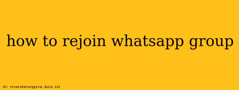how to rejoin whatsapp group