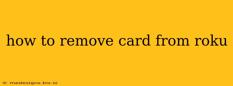 how to remove card from roku