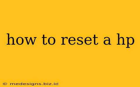 how to reset a hp
