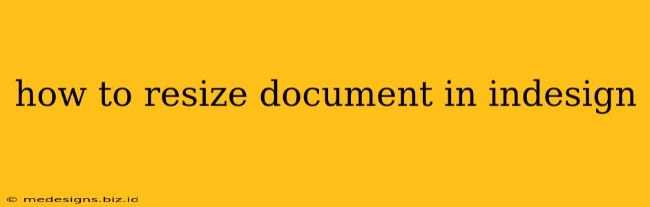 how to resize document in indesign