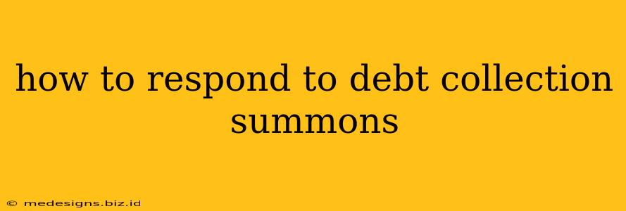 how to respond to debt collection summons
