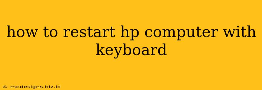 how to restart hp computer with keyboard