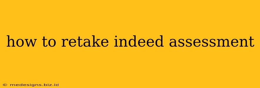 how to retake indeed assessment
