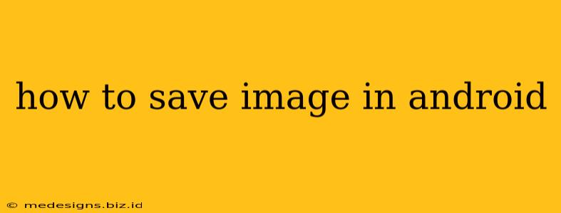 how to save image in android