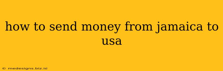 how to send money from jamaica to usa